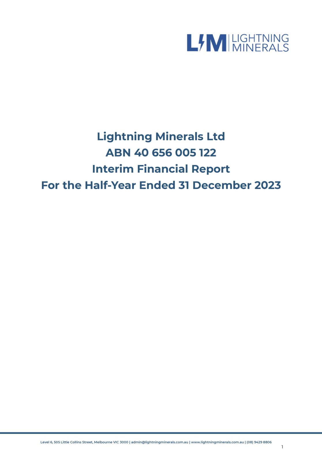 Half Yearly Report and Accounts